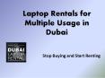 Laptop Rental for Multiple Usage in Dubai PowerPoint PPT Presentation