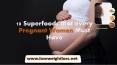 10 Superfoods that every pregnant women must have PowerPoint PPT Presentation