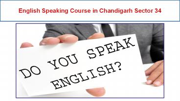 English Speaking Course in Chandigarh Sector 34 (9)
