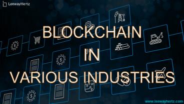 Blockchain In Various Industries