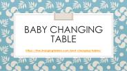 Baby Changing Table