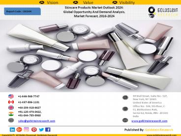 Skincare Products Market Outlook 2024:  Global Opportunity And Demand Analysis,  Market Forecast, 2016-2024