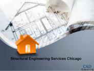 Structural Engineering Services Chicago - CAD Outsourcing