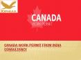 canada work permit from india consultancy PowerPoint PPT Presentation