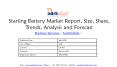 Starting Battery Market Report, Size, Share, Trends, Analysis and Forecast | Aarkstore PowerPoint PPT Presentation