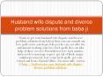Husband wife dispute and divorce problem solutions from baba ji PowerPoint PPT Presentation
