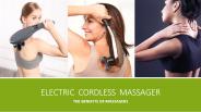 The Benefits of Electric Cordless Massagers
