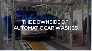 The Downside of Automatic Car Washes