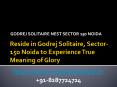 Reside in Godrej Solitaire, Sector-150 Noida to Experience True Meaning of Glory