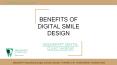 Benefits of Digital Smile Designing PowerPoint PPT Presentation