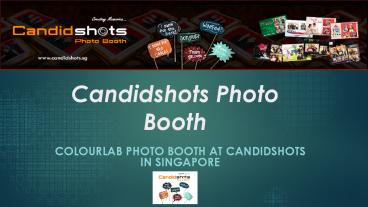 Event and Wedding Photo Booth in Singapore.