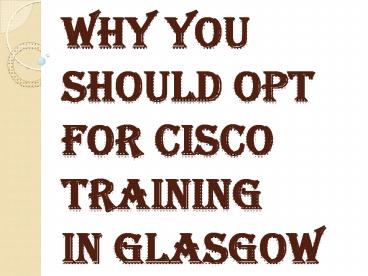A Lot of Advantages of Getting CISCO Certification Courses