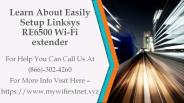 Learn About Easily Setup Linksys RE6500 Wi-Fi extender