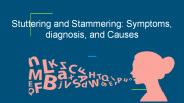 stuttering and stammering