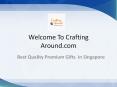 Corporate Gift Singapore PowerPoint PPT Presentation