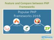 Feature and Compare between PHP Frameworks
