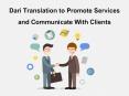 Dari Translation to Promote Services and Communicate With Clients PowerPoint PPT Presentation