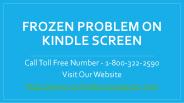 Frozen Problem On Kindle Screen