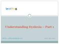 Understanding Dyslexia – Part 1 PowerPoint PPT Presentation
