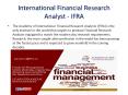 International Financial Research Analyst PowerPoint PPT Presentation