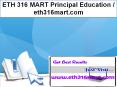ETH 316 MART Principal Education / eth316mart.com PowerPoint PPT Presentation