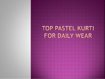 Amazing Collection Of Trending Women Kurti