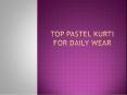 Amazing Collection Of Trending Women Kurti PowerPoint PPT Presentation