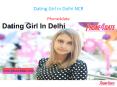 Dating Girl in Delhi NCR PowerPoint PPT Presentation