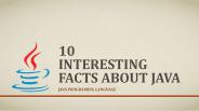 10 facts about Java Programming Language