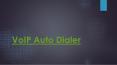 VoIP Auto Dialer - VoIP Auto Dialer System provider in USA PowerPoint PPT Presentation