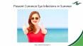 How To Prevent Common Eye Infections in Summer PowerPoint PPT Presentation