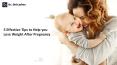 5 Effective Tips For Losing Weight After Pregnancy PowerPoint PPT Presentation