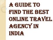 Choose The Best Online Travel Agency India
