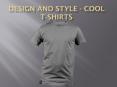 Design and Style - Cool T-Shirts PowerPoint PPT Presentation