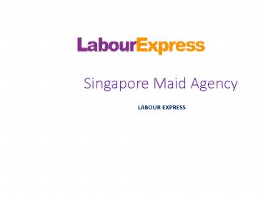 Hire Maid Agency Services in Singapore