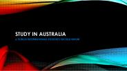 6 things student know to study in Australia