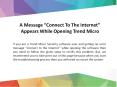 Connect To The Internet Message Trend Micro Antivirus PowerPoint PPT Presentation