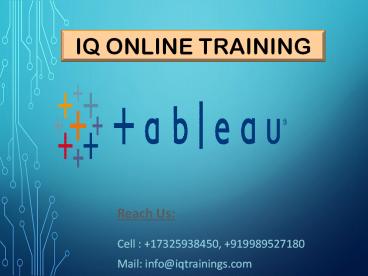 Introduction to Tableau | Tableau Implementation and Applications | IQ Online Training