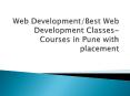 Web Development/Best Web Development Classes-Courses in Pune with placement