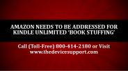 Amazon Needs To Be Addressed For Kindle Unlimited ‘Book Stuffing’