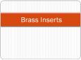 Brass Inserts - Manufacturer, Supplier &amp; Exporter in India - Venus Enterprise PowerPoint PPT Presentation