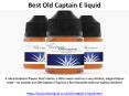Best Old Captain E liquid PowerPoint PPT Presentation
