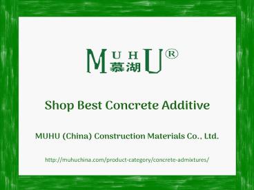 Low cost concrete additives |muhuchina.com