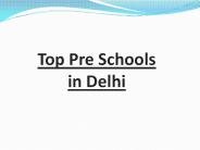Top Pre Schools in Delhi