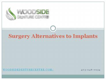 Surgery Alternatives to Implants