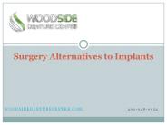 Surgery Alternatives to Implants