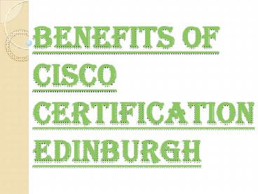Increase Your Salary By Doing Cisco Certification Edinburgh