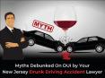 Myths Debunked On DUI by Your New Jersey Drunk Driving Accident Lawyer PowerPoint PPT Presentation