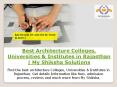 Best Architecture Colleges, Universities & Institutes in Rajasthan | My Shiksha Solutions PowerPoint PPT Presentation