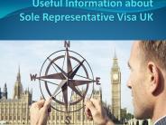 Useful Information about Sole Representative Visa UK